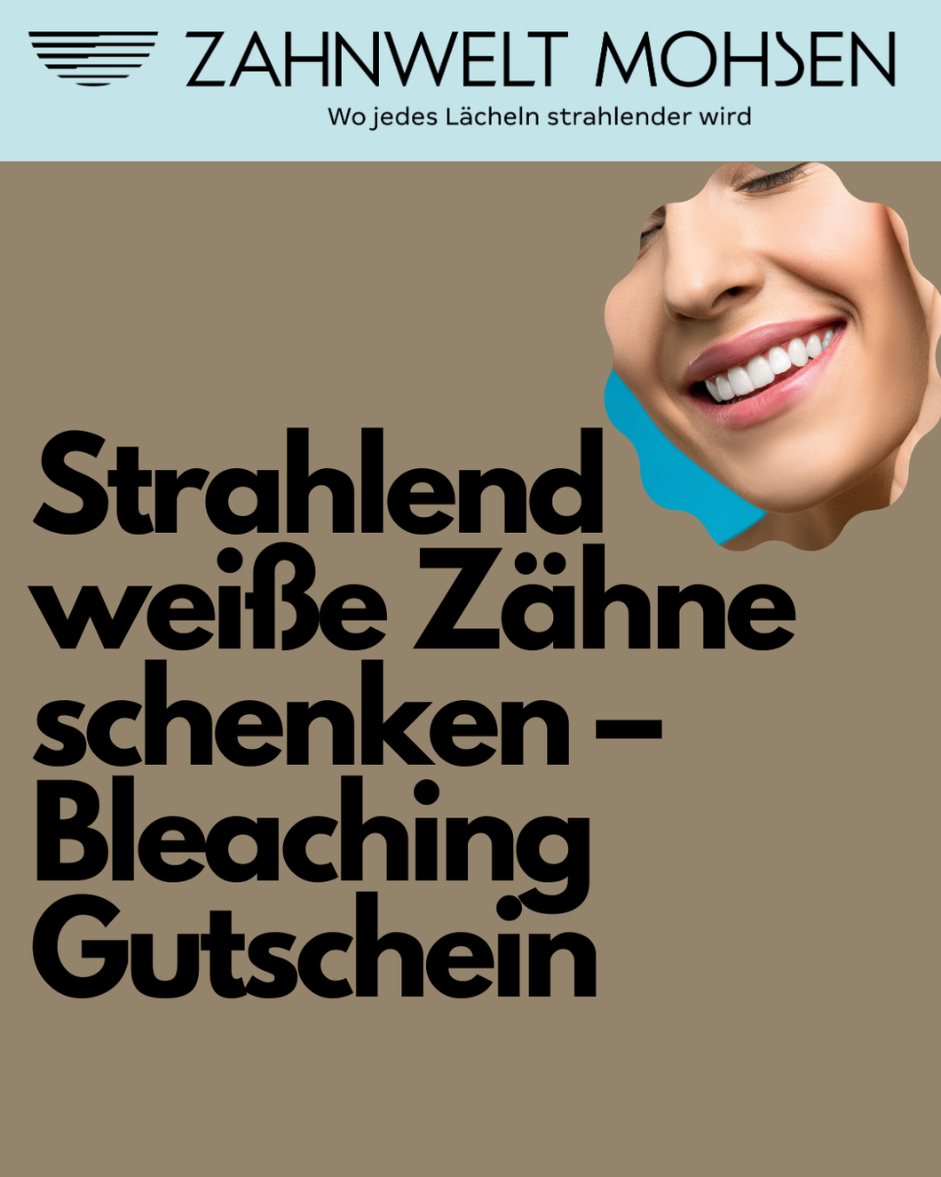 Strahlend weiße Zähne – Bleaching Gutschein